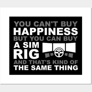 Sim Rig = Happiness Posters and Art